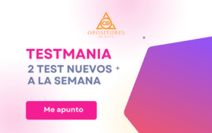 TestManía – 2 Test de oposiciones nuevo cada semana