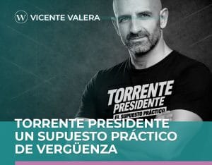 Torrente Presidente. Un Supuesto Práctico de Vergüenza