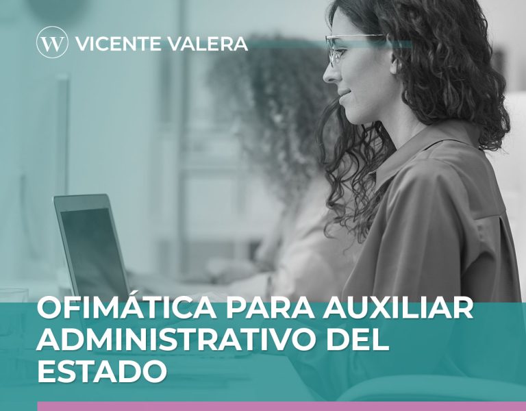Ofimática para Auxiliar Administrativo Estado